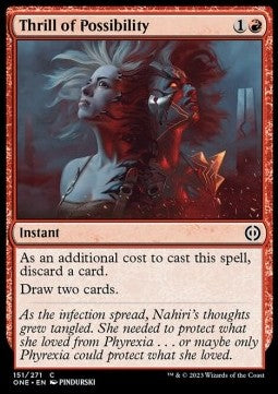 Thrill of Possibility - Phyrexia: All Will Be One (Common) [ONE-151]