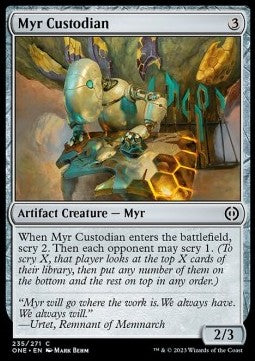 Myr Custodian - Phyrexia: All Will Be One (Common) [ONE-235]