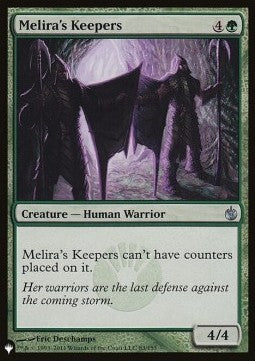 Melira's Keepers⁣ - The List⁣ (Uncommon)⁣ [83]
