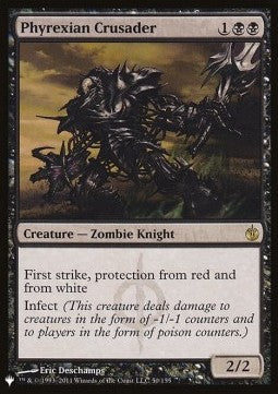 Phyrexian Crusader⁣ - The List⁣ (Rare)⁣ [50]