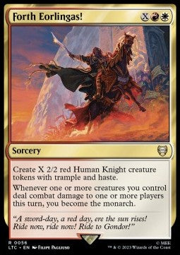 Forth Eorlingas! - Commander: The Lord of the Rings: Tales of Middle-earth (Rare) [LTC-56]