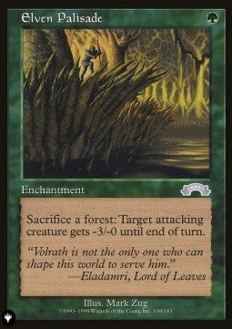 Elven Palisade⁣ - The List⁣ (Uncommon)⁣ [109]