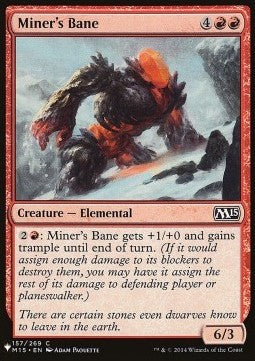 Miner's Bane⁣ - The List⁣ (Common)⁣ [157]