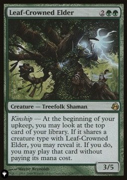 Leaf-Crowned Elder⁣ - The List⁣ (Rare)⁣ [128]