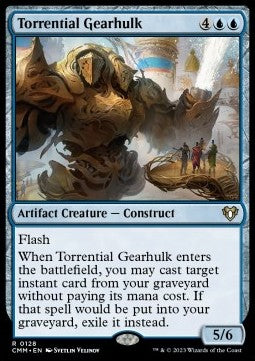 Torrential Gearhulk - Commander Masters (Rare) [CMM-128]
