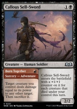 Callous Sell-Sword // Burn Together - Wilds of Eldraine (Uncommon) [WOE-221]