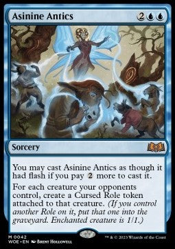 Asinine Antics⁣ - Wilds of Eldraine⁣ (Mythic)⁣ [42]