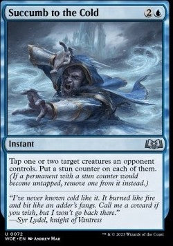 Succumb to the Cold - Wilds of Eldraine (Uncommon) [WOE-72]