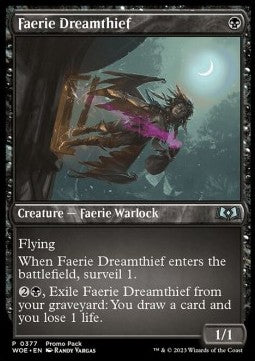 Faerie Dreamthief⁣ - Wilds of Eldraine: Promos⁣ (Uncommon)⁣ [377]