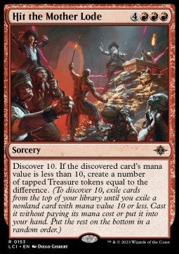 Hit the Mother Lode - The Lost Caverns of Ixalan (Rare) [LCI-153]