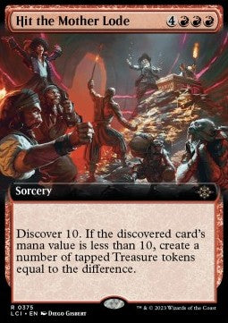 Hit the Mother Lode⁣ - The Lost Caverns of Ixalan: Extras⁣ (Rare)⁣ [375]