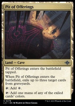 Pit of Offerings - The Lost Caverns of Ixalan (Uncommon) [LCI-278]