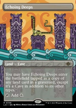 Echoing Deeps⁣ - The Lost Caverns of Ixalan: Extras⁣ (Rare)⁣ [346]