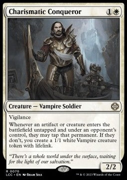 Charismatic Conqueror - Commander: The Lost Caverns of Ixalan (Rare) [LCC-70]