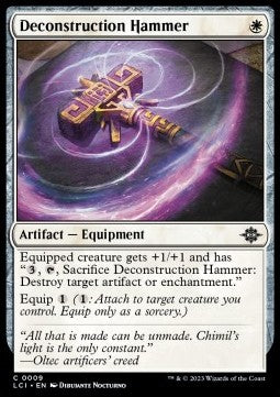 Deconstruction Hammer - The Lost Caverns of Ixalan (Common) [LCI-9]