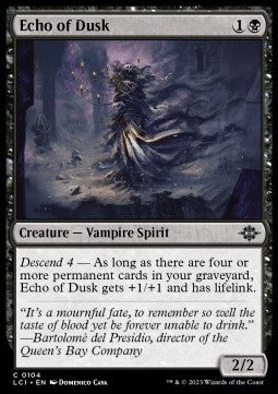 Echo of Dusk - The Lost Caverns of Ixalan (Common) [LCI-104]
