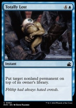 Totally Lost - Ravnica Remastered (Common) [RVR-64]