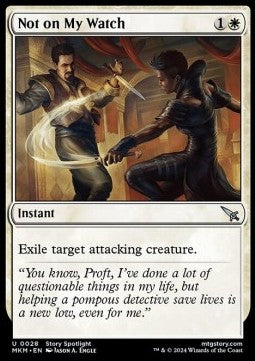 Not on My Watch - Murders at Karlov Manor (Uncommon) [MKM-28]