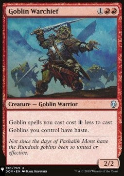 Goblin Warchief⁣ - The List⁣ (Uncommon)⁣ [130]
