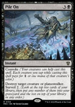 Pile On - Commander: Murders at Karlov Manor (Rare) [MKC-134]