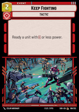 Keep Fighting - Spark of Rebellion (Common) [SOR-169]