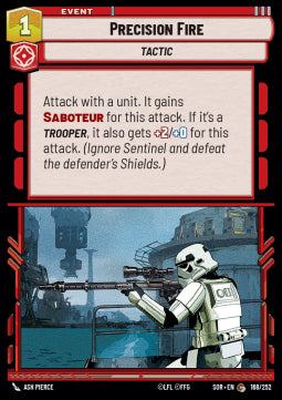 Precision Fire - Spark of Rebellion (Common) [SOR-168]