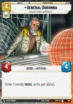 General Dodonna, Massassi Group Commander⁣ - Spark of Rebellion: Extras⁣ (Uncommon)⁣ [500]
