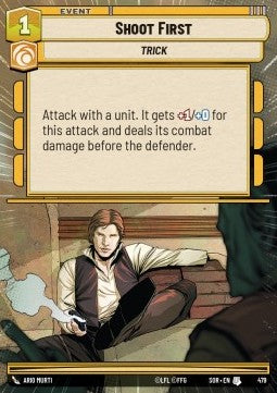 Shoot First⁣ - Spark of Rebellion: Extras⁣ (Uncommon)⁣ [479]