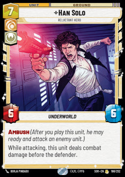 Han Solo, Reluctant Hero (V.1)⁣ - Spark of Rebellion⁣ (Rare)⁣ [198]