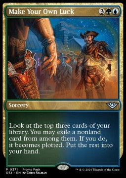 Make Your Own Luck - Outlaws of Thunder Junction: Promos (Uncommon) [POTJ-371]
