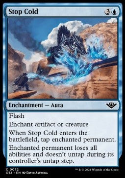 Stop Cold - Outlaws of Thunder Junction (Common) [OTJ-72]