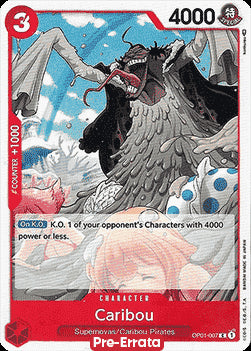 Caribou (OP01-007) - Romance Dawn (Pre-Errata) (Common) [OP01E-007]