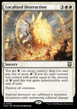 Localized Destruction⁣ - Commander: Modern Horizons 3⁣ (Rare)⁣ [93]