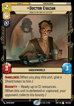 Doctor Evazan, Wanted on Twelve Systems⁣ - Shadows of the Galaxy⁣ (Rare)⁣ [185]