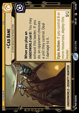 Cad Bane, He Who Needs No Introduction⁣ - Shadows of the Galaxy⁣ (Common)⁣ [014]
