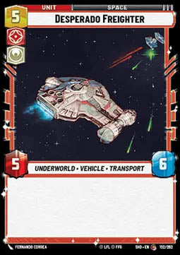 Desperado Freighter - Shadows of the Galaxy (Common) [SHD-152]