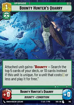 Bounty Hunter's Quarry⁣ - Shadows of the Galaxy: Extras⁣ (Uncommon)⁣ [392]