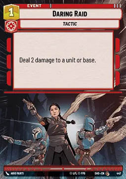 Daring Raid⁣ - Shadows of the Galaxy: Extras⁣ (Common)⁣ [447]