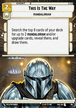 This Is The Way⁣ - Shadows of the Galaxy: Extras⁣ (Uncommon)⁣ [514]