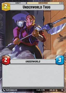 Underworld Thug⁣ - Shadows of the Galaxy: Extras⁣ (Common)⁣ [518]
