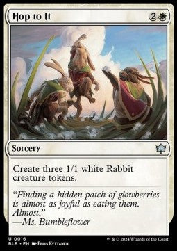 Hop to It⁣ - Bloomburrow⁣ (Uncommon)⁣ [16]