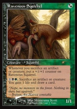 Ravenous Squirrel⁣ - Open House Promos⁣ (Rare)