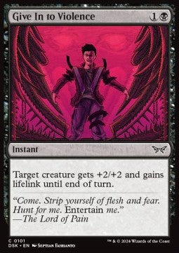 Give In to Violence - Duskmourn: House of Horror (Common) [DSK-101]