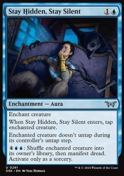 Stay Hidden, Stay Silent - Duskmourn: House of Horror: Extras (Uncommon) [XDSK-291]