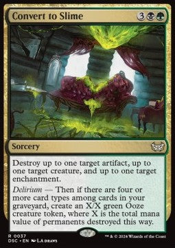 Convert to Slime - Commander: Duskmourn: House of Horror (Rare) [DSC-37]