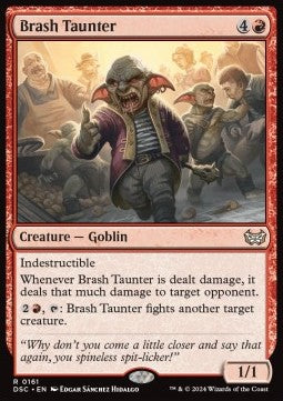 Brash Taunter⁣ - Commander: Duskmourn: House of Horror⁣ (Rare)⁣ [161]