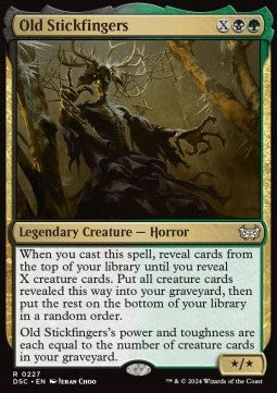 Old Stickfingers⁣ - Commander: Duskmourn: House of Horror⁣ (Rare)⁣ [227]
