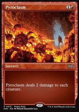 Pyroclasm - Duskmourn: House of Horror: Promos (Uncommon) [PDSK-413]