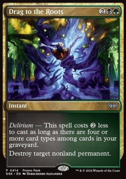 Drag to the Roots - Duskmourn: House of Horror: Promos (Uncommon) [PDSK-414]