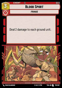 Blood Sport - Twilight of the Republic (Uncommon) [TWI-173]